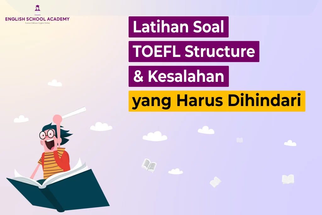 Soal TOEFL Structure