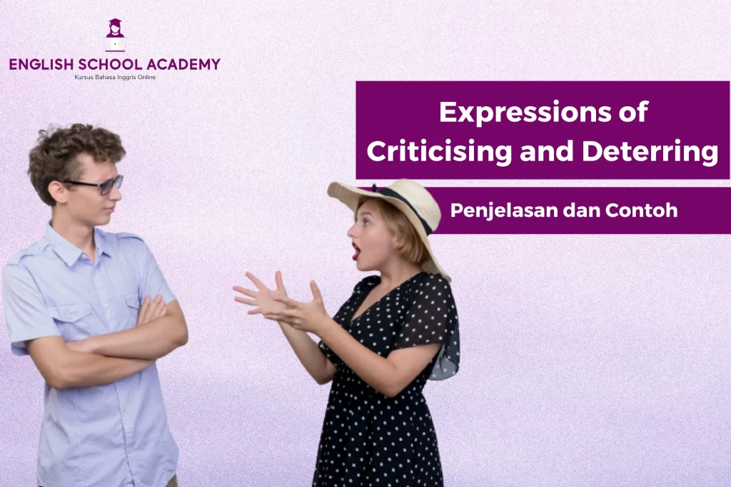 Expressions of Criticising and Deterring