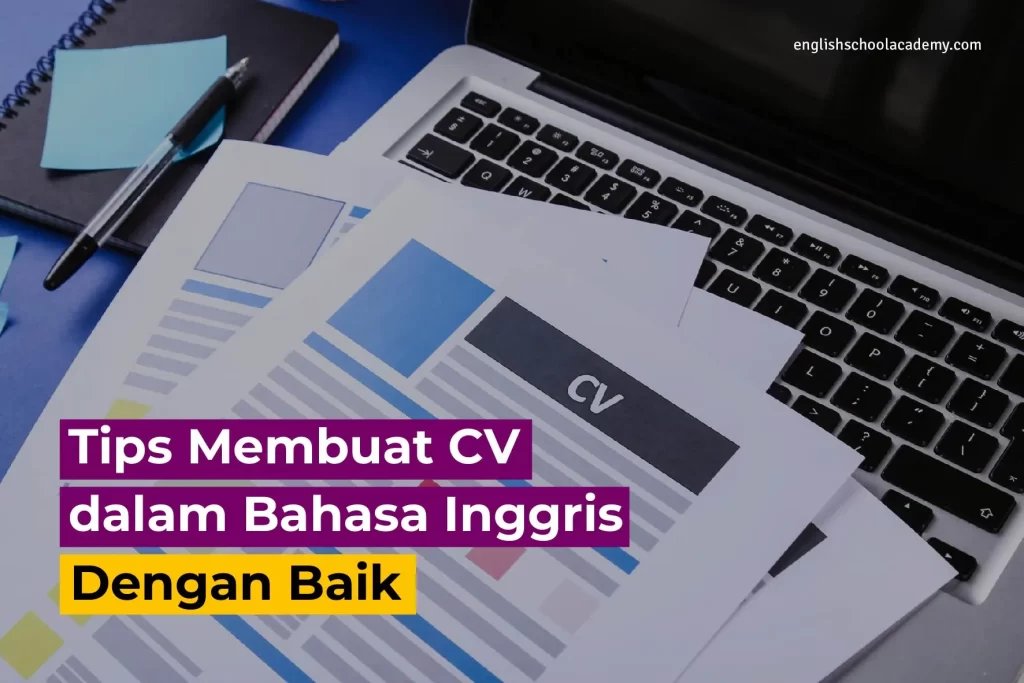 Tips-Membuat-CV-dalam-Bahasa-Inggris-Dengan-Baik-12